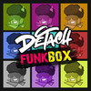 Funkbox - Dj Detach