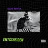 Entscheiden - Dzas Remek