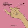 Come To Me (GREG|BR|Remix) - Ravok&Eduardo Fahl&GREG (BR)