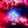 O.K (Explicit) - Meezy Dreamz