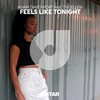 Feels Like Tonight (Explicit) - Adam Davenport&Tye Ellen