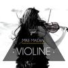 Violine (Original Mix) - Mike Maiden