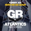 Here We Go Again (Dub Mix) - Tommy Joy