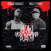 How you wanna play it? (Explicit) - Bully Three&Boosie Badazz