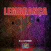 Lembrança (Explicit) - Mc L3&DJ FB DONATO