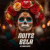 Noite Bela (Explicit) - DJ JHOW BEATS