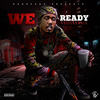 We Ready (Explicit) - G$ Lil Ronnie