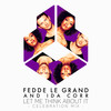 Let Me Think About It (Celebration Mix - Club Mix) - Ida Corr&Fedde Le Grand&Christian Von Staffeldt&Burhan Genc
