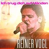 Ich trug dich auf Händen - Reiner Vogl