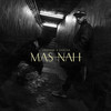 Mas Nah (Explicit) - Urbanse&Veeyam&Jose Guevara&Martin Villanueva