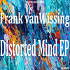 Distorted Mind (Original Mix) - Frank van Wissing