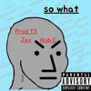 So What (Explicit) - High C