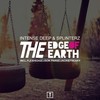 Edge of the Earth (Json Parse Remix) - Intense Deep&Splinterz