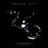 All Four Walls - Gorgon City&Vaults