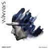 Warriors(feat. Yarley G) - Greg Scott&Yarley G