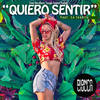 Quiero Sentir - Bianca Ciocca&La Inedita