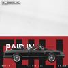 Paid in Full(feat. Retch, Ar-Ab & Tayyib Ali) (Explicit) - V Don&Retch&Ar-Ab&Tayyib Ali