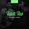 Reefer Man - Kalletti Klub