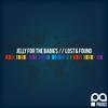 Lost & Found (Original Mix) - Jelly For The Babies