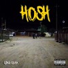 Hosh (Explicit) - Lord Leak