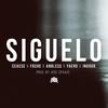 Siguelo - Ceaese&Foche&Anbless&Yaero