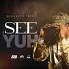See Yuh (Explicit) - BugZbugs 