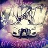 My Statement (feat. Lil Chris Tlm) (Explicit) - Trill Life Muzik&Lil Chris Tlm