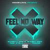 Feel No Way - MC Shabba D&Skamma&Frenzee&Mc Endo&Swifta&Steelo182&Tanz