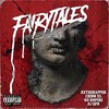 Fairytales (Explicit) - Rxtherapper&80 Empire&Chino Xl&DJ EFN