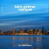 Lions Den - Kiro Prime&Versus