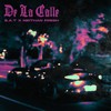 De la Calle (Explicit) - B.a.t&Neithan Fresh