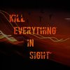 Kill Everything in Sight(feat. N-Sane) (Explicit) - L.R&N-Sane