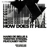 How Does It Feel (Jens Lissat Remix) - Mario de Bellis&Torsten Stenzel&Casey Keth