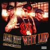 Why Lie?(Prod. Trigger) (Explicit) - Alex Fatt&Getto&Eme Carrion