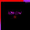UZIFLOW III (Explicit) - Uzi Key&Doni Flip