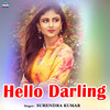 Hello Darling - Surendra Kumar