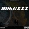 ROLEXXX - Acen