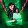 Longe dos Perigos (Explicit) - Skorps&MC RUAN RZAN