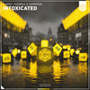 Intoxicated - Kamix&R4MPAGE&PJONAX