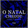 O Natal Chegou (Explicit) - Mc Menor da Z.O&DJ Colombo