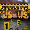 Us vs Us(feat. Mistah Fab, 4-Rax & Da Hustlanaire) (Explicit) - Mylk Dollaz&4-Rax&Da Hustlanaire&Mistah Fab