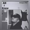 All I Know (Explicit) - ShotGuun Wolf