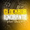 Glockada Ignorante (Explicit) - Mc Menor Lesk&Dj Paizão&Gustavo Henrique Liberato