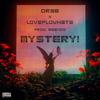 mystery! (feat. loveflowhate) (Explicit) - Drab&LoveFlowHate