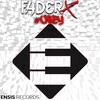 #Obey (Original Mix) - FADERX