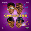Changitse (Explicit) - Majorsteez&Emtee&Roiii