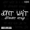 Don't Wait - Vinícius&Different Stage&Enderson Tavares do Carmo