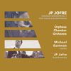 IV. Cadenza - JP Jofre&Michael Guttman&Orpheus Chamber Orchestra