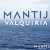 Valquiria - Mantij