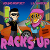 Racks Up (Explicit) - Young Aspect&Lil Windex
